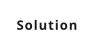 Solution